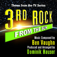 3rd Rock from the Sun - Theme from the TV Series - Dominik Hauser