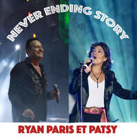 Never Ending Story - Ryan Paris & Patsy & Ms Project