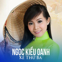 Kẻ Thứ Ba - Ngọc Kiều Oanh