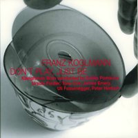 Stilleben - Franz Koglmann & Ursula Fiedler