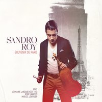 Post Phrasing - Sandro Roy & Jermaine Landsberger Trio feat. Roby Lakatos & Marcel Loeffler & Sandro Roy & Jermaine Landsberger Trio & Roby Lakatos & Marcel Loeffler