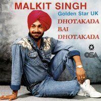 Akh Pharak - Malkit Singh & Golden Star