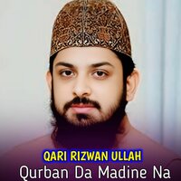 Der Yam Armani Mahboba - Qari Rizwan Ullah & Pir Abbass Khaki