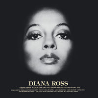 Theme From Mahogany (Do You Know Where You're Going To) - Diana Ross