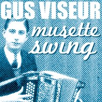 I'm Getting Sentimental over You - Gus Viseur