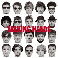 And She Was - Talking Heads