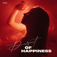 Pursuit of Happiness - Enzo