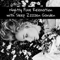 Pure Relaxation - Relaxing Night Music Academy