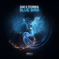 Blue Bird - Suae & Technikal