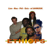 ETHIOPS - Lion & Mao & phil & Enix & m'JAHMUSIK