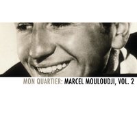 Mon quartier - Marcel Mouloudji