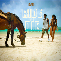 Ride or Die - Cashh