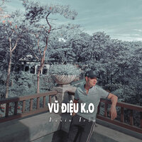 Vũ Điệu K.O - Kevin Trần