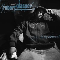 F.T.B. - Robert Glasper