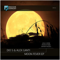Moon Fever - Dio S & Alex Ganti & Jools Verne