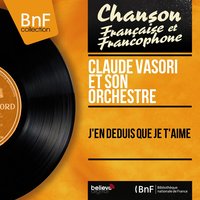 Mon amour protège-moi - Claude Vasori et son orchestre