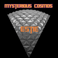 Mysterious Cosmos - Estie