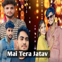 Mai Tera Jatav - Vikki Rampur & NISHANT SINGH SIKANDRABAD