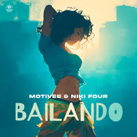 Bailando - Motivee & Niki Four