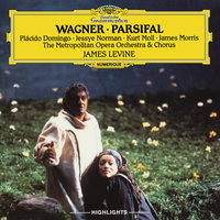 Wagner: Parsifal / Act 3 - "Mittag. Die Stund' ist da" - Verwandlungsmusik - Kurt Moll & Metropolitan Opera Orchestra & James Levine