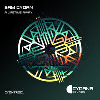 A Lifetime Away - Sam Cydan