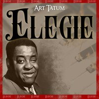 I've Got the World on a String - Art Tatum