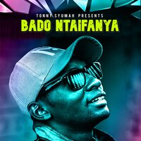 Bado Ntaifanya - Tonny Syumah & Jess