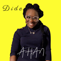 A'han - Dide