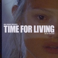 Time for Living - Dan Farber & Boy Matthews