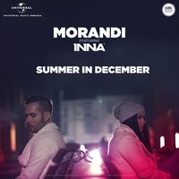 Summer In December - Morandi & INNA