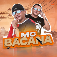 Banho de Cachaça - Mc Bacana