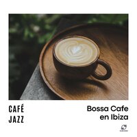 Samba under the Sun - Bossa Cafe en Ibiza