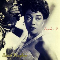 The Very Thought of You - Sarah Vaughan