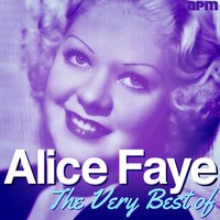 Carry Me Back to Ol' Virginny - Alice Faye