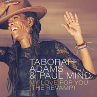 My Love For You (The Revamp) - Taborah Adams & Paul Mind & Salento Guys & RKN