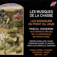 Le musiques de la chasse: Gigue - Les Sonneurs du Point du Jour & Pascal Vigneron & Dimitri Vassilakis & Christine Auger & Жан-Филипп Рамо
