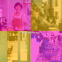 Friendly Cafe Bars - Bossa Nova Rhythms