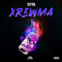XREWMA - Efta & Mike G