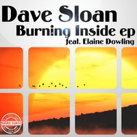 Burning Inside - Dave Sloan & Elaine Dowling