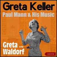 Lamplight - Greta Keller & Paul Mann & His Music