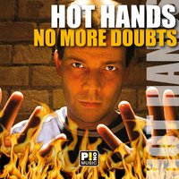 Days And Doubts - Hot Hands