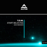 Start Believing 2024 - T.O.M.