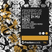 Lost In My Mind - Firebird & Fred Baker & Purple Stories