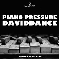 Piano Pressure - Daviddance