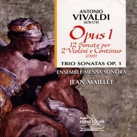 Sonate No.7 en mi bémol majeur en trio, Op. 1, RV65 (F.XIII No.23): Allemanda - Claire Antonini & Ensemble Mensa Sonora & Jean Maillet & Sylvette Gaillard & Yanncik Varlet & Isabelle Pointel & Антонио Вивальди