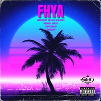 Fhya - Makkine Seven Golden & Braven & SANTORYO & miguel mazo
