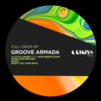 Brace - Groove Armada
