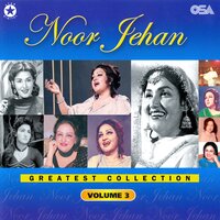 Chahe Kare Duniya Lakh Jafa - Noor Jehan