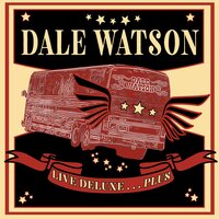 I'm Wondering - Dale Watson