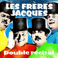 Jour de colère - Les Frères Jacques
